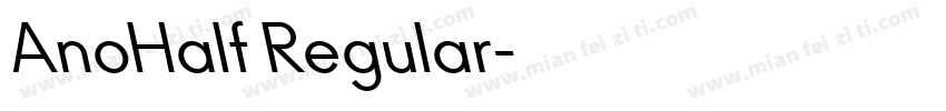 AnoHalf Regular字体转换
